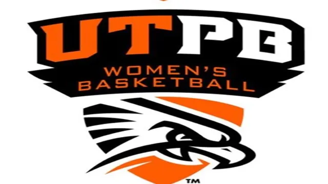 Meet the Talented Women of UTPB Basketball: A Look at the Roster