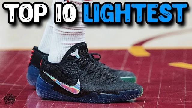 what are the lightest basketball shoes